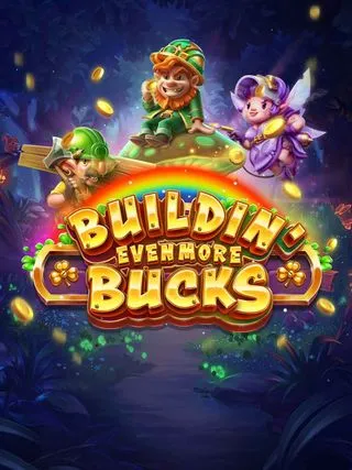 PlaynGo : Buildin Even More Bucks - NEXTSLOT777
